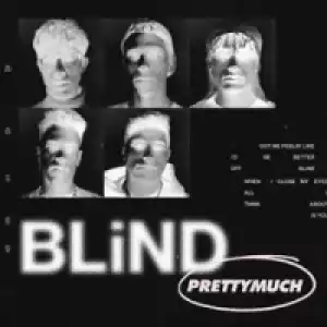 Prettymuch - Blind (Acoustic)